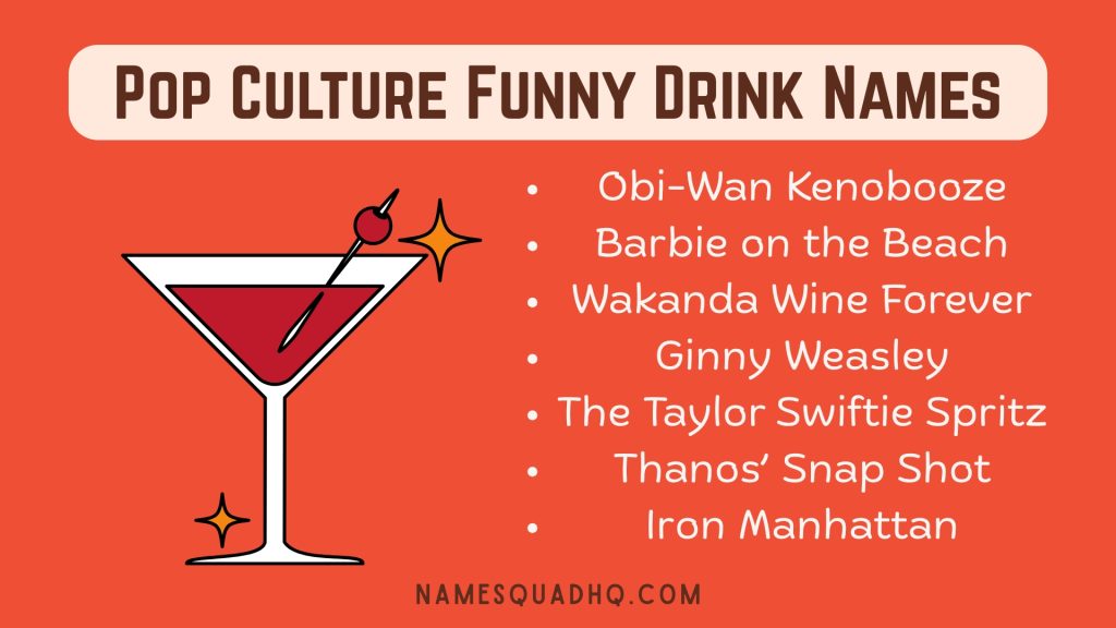 Pop Culture Funny Drink Names