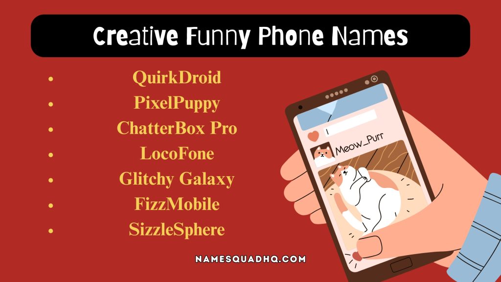 Creative Funny Phone Names