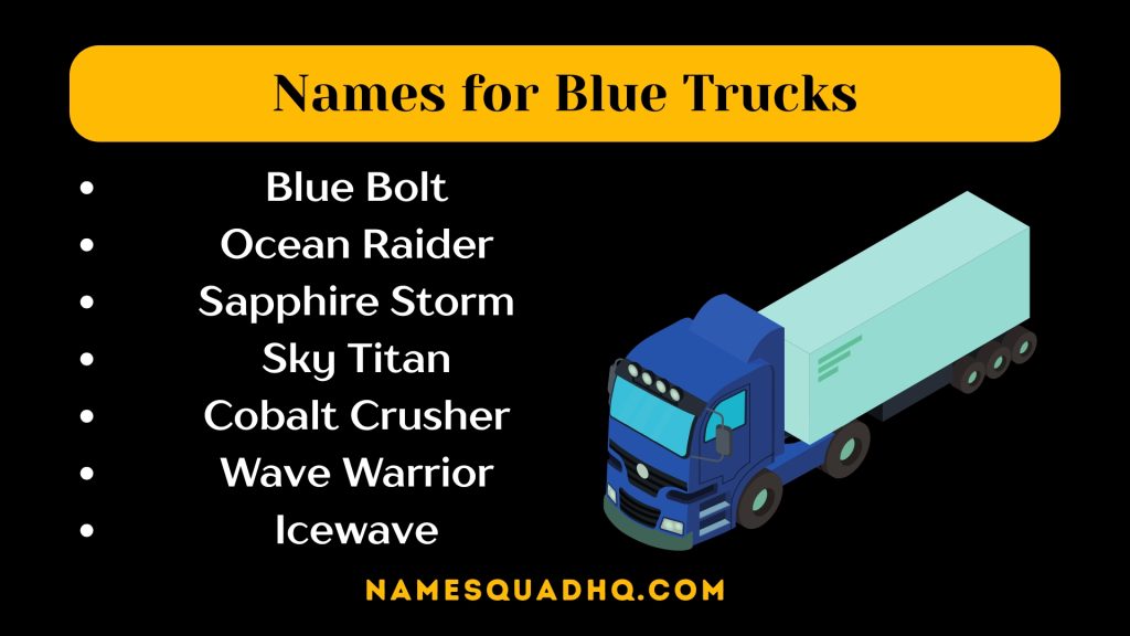 Names for Blue Trucks