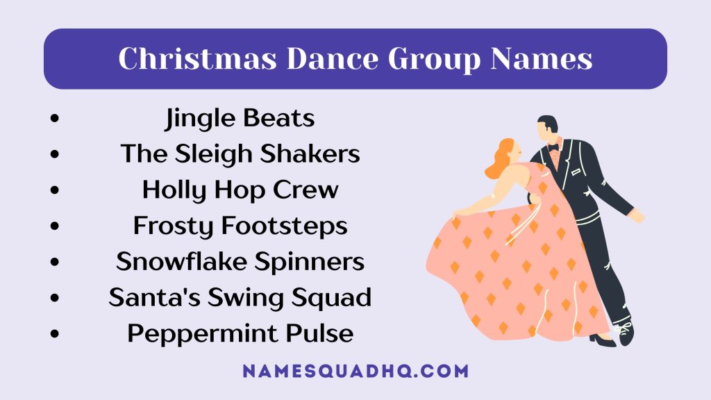 Christmas Dance Group Names